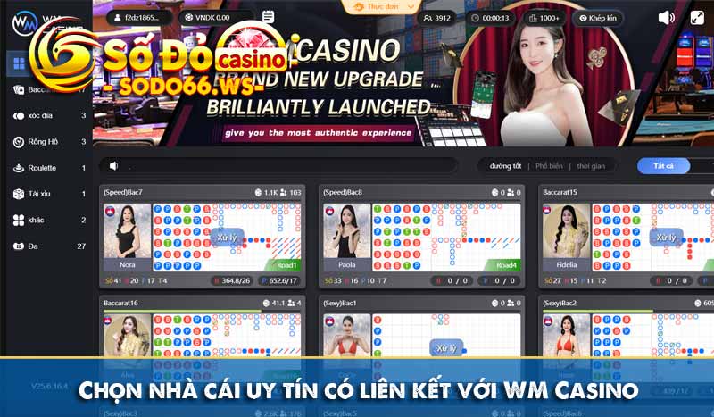 Chọn nhà cái uy tín có liên kết với WM Casino