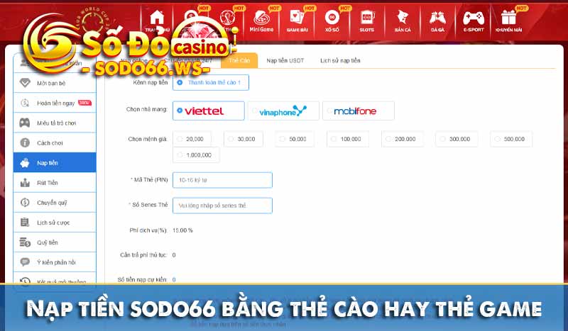Nạp tiền sodo66 bằng thẻ cào hay thẻ game
